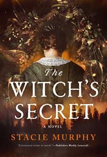 The Witch&#39;s Secret by Stacie Murphy