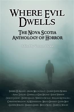 Where Evil Dwells by Vernon Oickle