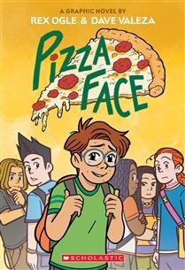 Pizza Face by Rex Ogle, Dave Valeza