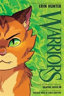Warriors Graphic Novel: The Prophecies Begin #1 by Erin Hunter, Natalie Riess, Sara Goetter