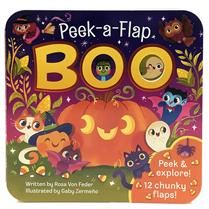 Boo (Peek-A-Flap) by Cottage Door Press, Rosa VonFeder, Gaby Zermeno