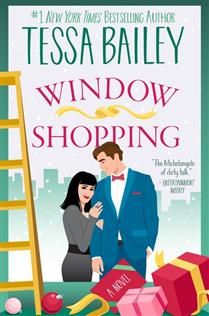 Window Shopping by Tessa Bailey