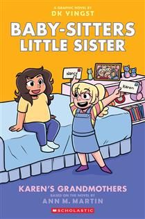 Karen&#39;s Grandmothers (Baby-sitters Little Sister #9) by Ann M. Martin, DK Yingst