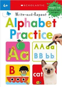 Write-and-Repeat Alphabet Practice: Scholastic Early Learners by Scholastic