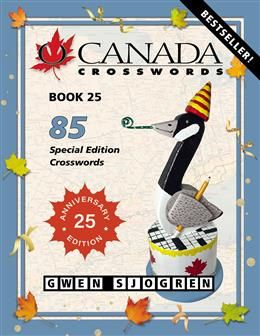O Canada Crosswords, Vol. 25 by Gwen Sjogren