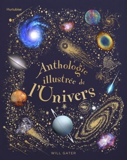 Anthologie illustrée de l&#39;Univers de Will Gater