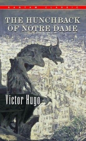 The Hunchback of Notre Dame by Victor Hugo