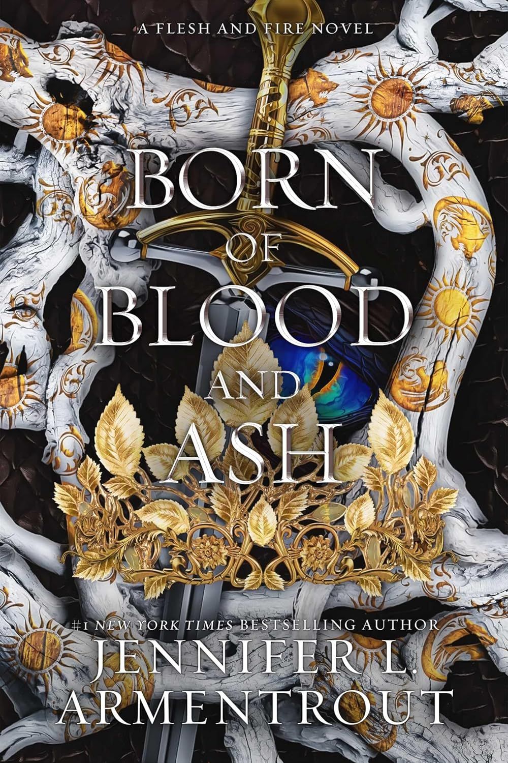 Born of Blood and Ash (Flesh and Fire #4) by Jennifer L. Armentrout