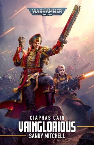 Vainglorious (Ciaphas Cain #11) by Sandy Mitchell