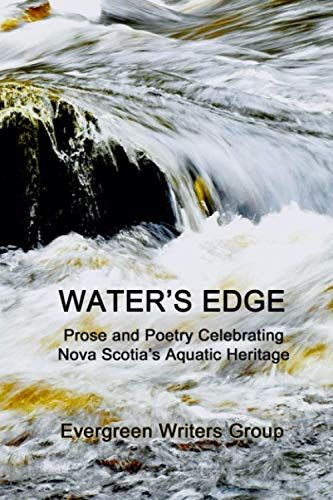 Water&#39;s Edge by Evergreen Writers Group