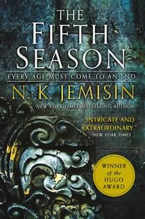 The Fifth Season (The Broken Earth #1) by N. K. Jemisin