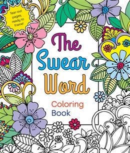 The Swear Word Coloring Book by Hannah Caner