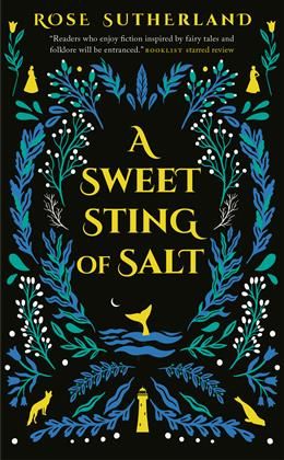A Sweet Sting of Salt by Rose Sutherland