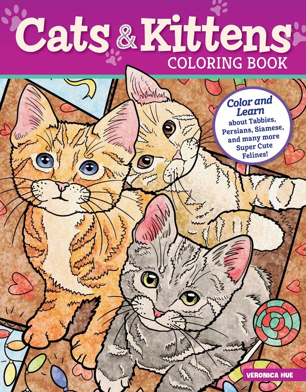 Cats &amp; Kittens: Coloring Book by Veronica Hue