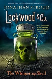 The Whispering Skull (Lockwood &amp; Co. #2) by Jonathan Stroud