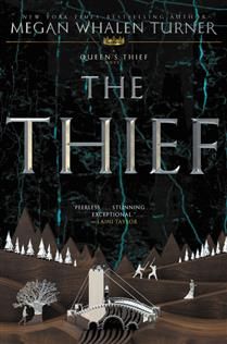 The Thief (Queen's Thief #1) by Megan Whalen Turner