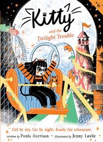 Kitty and the Twilight Trouble (Kitty #6) by Paula Harrison, Jenny Lovlie
