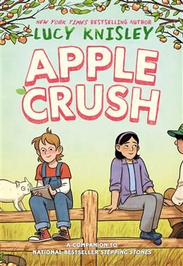 Apple Crush (Peapod Farm #2) by Lucy Knisley