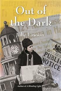 Out of the Dark (A Blinding Light #2) by Julie Lawson