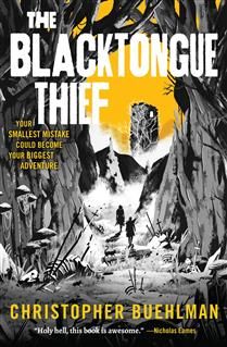 The Blacktongue Thief (Blacktongue #1) by Christopher Buehlman