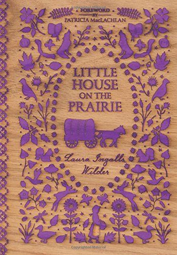 Little House on the Prairie (Little House #3) by Laura Ingalls Wilder