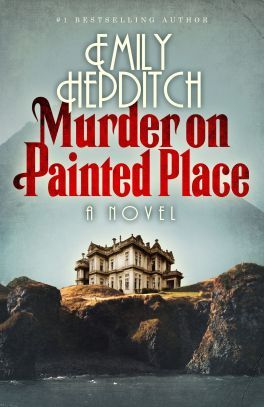 Murder on Painted Place by Emily Hepditch