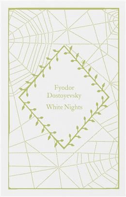White Nights by Fyodor Dostoyevsky