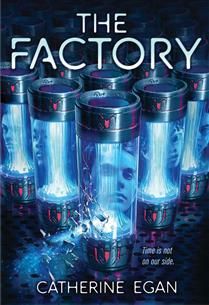 The Factory by Catherine Egan