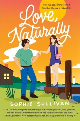 Love, Naturally (Rock Bottom Love #1) by Sophie Sullivan