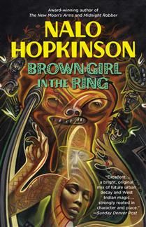 Brown Girl in the Ring by Nalo Hopkinson