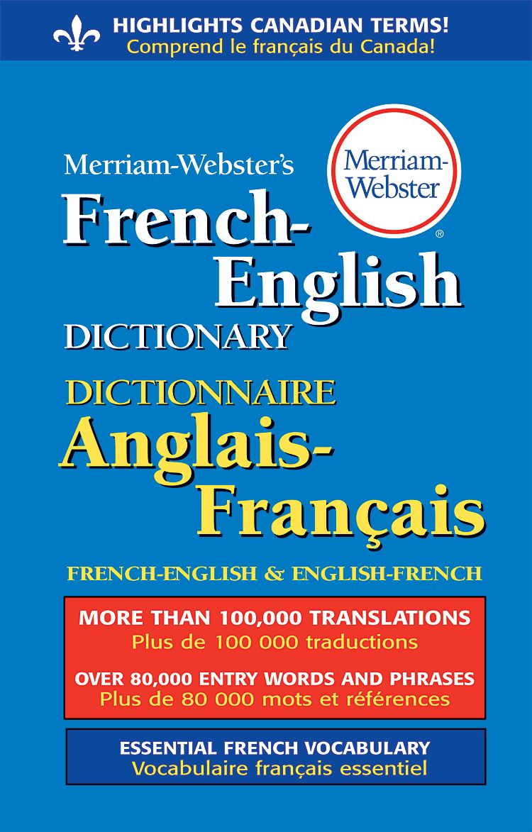 Merriam-Webster&#39;s French-English Dictionary
