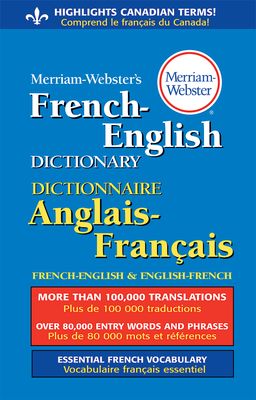 Merriam-Webster&#39;s French-English Dictionary