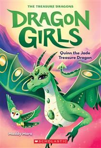 Quinn the Jade Treasure Dragon (Dragon Girls #6) by Maddy Mara