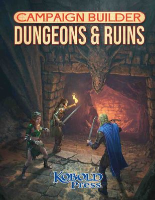 CAMPAIGN BUILDER: DUNGEONS &amp; RUINS