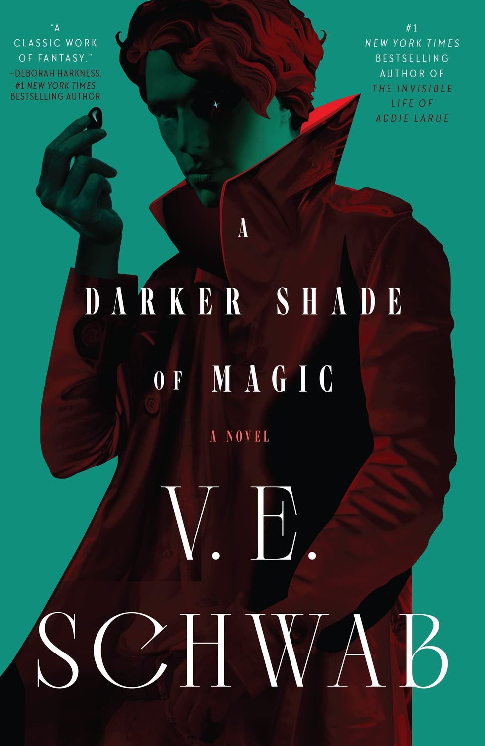A Darker Shade of Magic (Shades of Magice #1) by V. E. Schwab