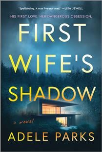 First Wife&#39;s Shadow by Adele Parks