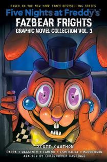 Fazbear Frights Graphic Novel Collection Vol. 3 (Five Nights at Freddy’s) by Scott Cawthon