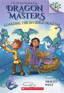 Guarding the Invisible Dragons: A Branches Book (Dragon Masters #22) by Tracey West, Matt Loveridge