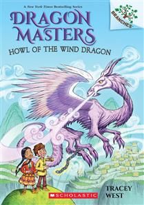 Howl of the Wind Dragon (Dragon Masters #20) by Tracey West