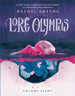 Lore Olympus, Vol. 8 by Rachel Smythe