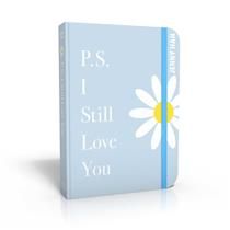 P.S. I Still Love You -- Special Keepsake Ed., Anniversary Ed. (To All the Boys I&#39;ve Loved Before #2) by Jenny Han