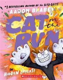 Cat on the Run in Hidden Layers! (Cat on the Run #3) by Aaron Blabey