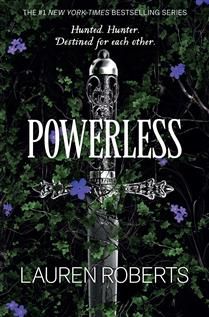 Powerless (Powerless #1) by Lauren Roberts