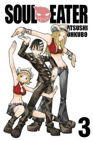 Soul Eater, Vol. 3 by Atsushi Ohkubo