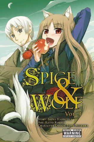 Spice &amp; Wolf, Vol. 1 by Isuna Hasekura, Ju Ayakura (Collaborator), Keito Koume
