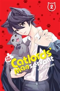I&#39;m the Catlords&#39; Manservant, Vol. 2 by Rat Kitaguni