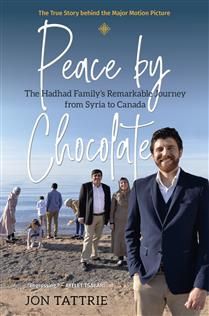 Peace by Chocolate by Jon Tattrie
