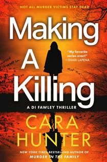 Making a Killing (DI Fawley #7) by Cara Hunter