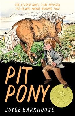 Pit Pony by Joyce Barkhouse, Zoe Lucas