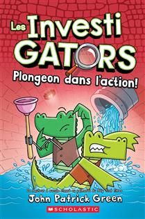 Plongeon dans l’action! (Les Investigators #2) De John Patrick Green